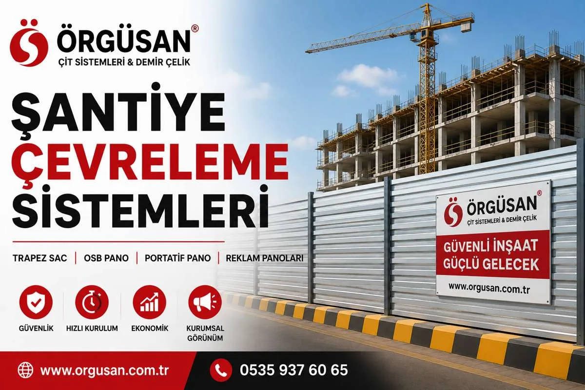 Şantiye Çevreleme ve Kapama Sistemleri Şantiye Çevreleme ve Kapama Sistemleri
